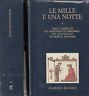 1 ed! Le mille e una notte. Testo stabilito sui manoscritti originali del XIII secolo da René R. Khawam