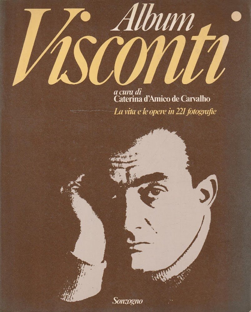 1^ edizione! Album Visconti. La vita e le opere in …