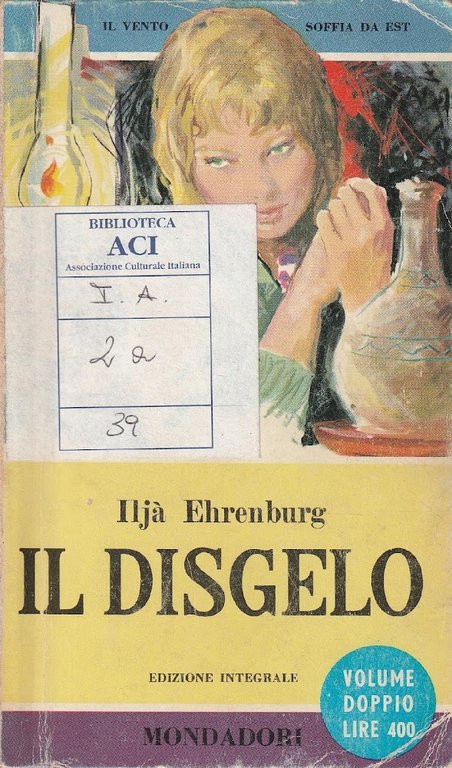 1^ Edizione, Autografato ! Il disgelo