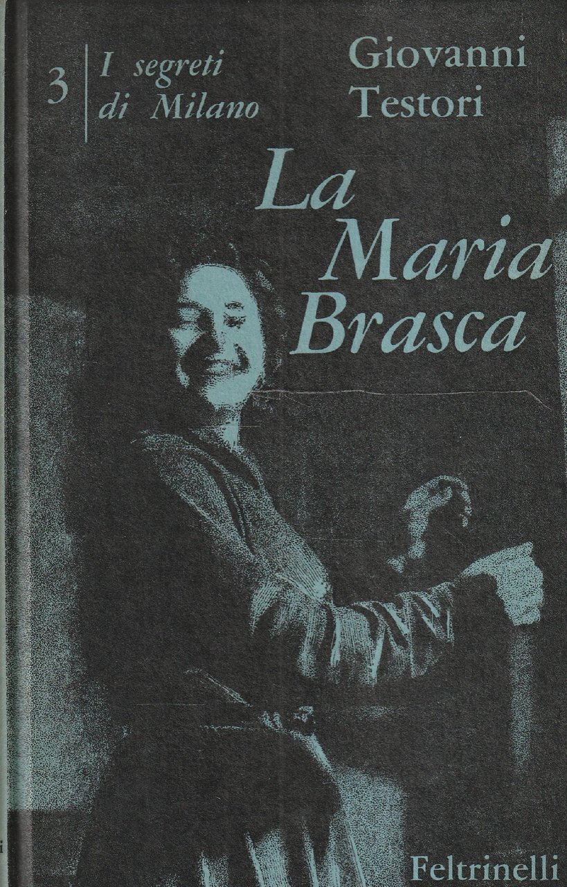 1^ edizione ! La Maria Brasca