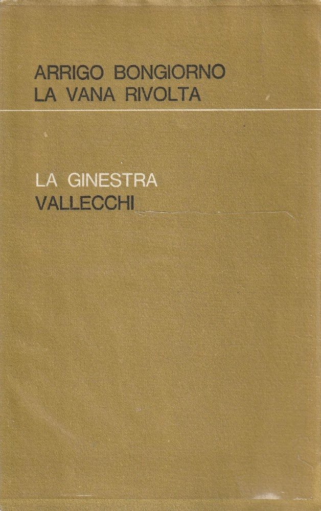 1^ edizione ! La vana rivolta