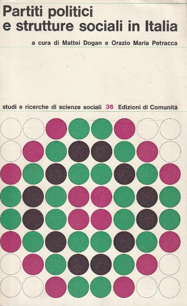 1^ edizione ! Partiti politici e strutture sociali in Italia