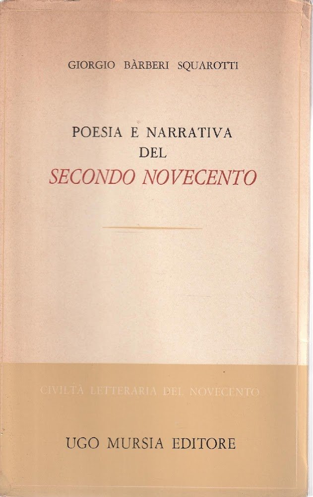 1^ edizione ! Poesia e narrativa del secondo Novecento