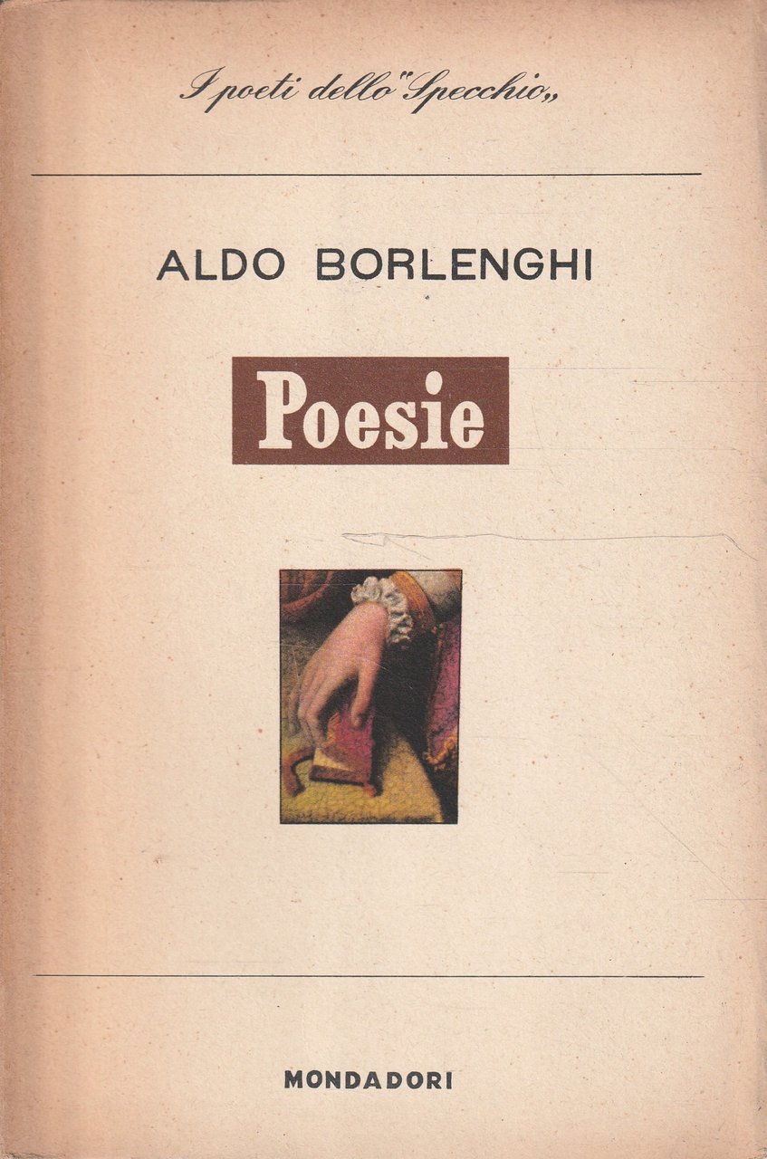 1^ edizione! Poesie di Aldo Borlenghi