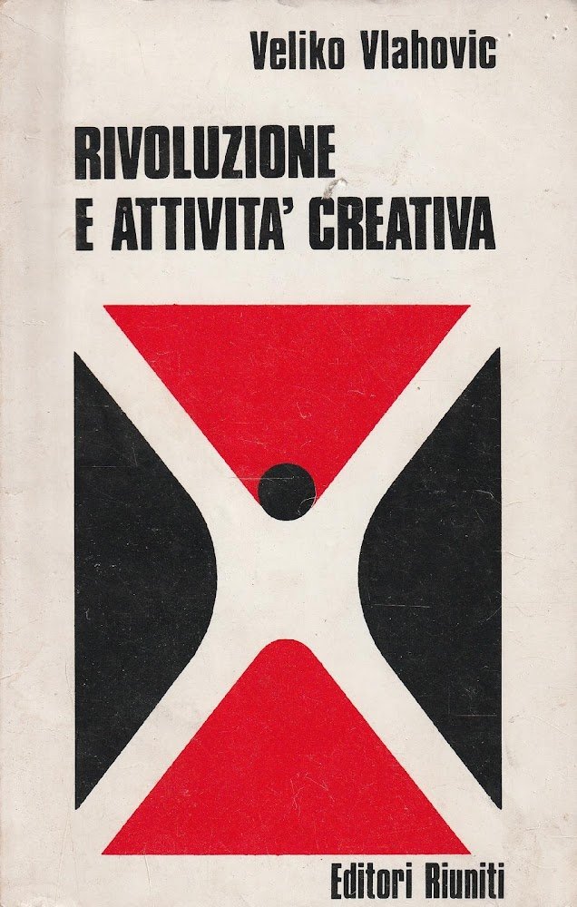 1^ edizione! Rivoluzione e attività creativa