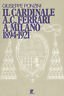 Il Cardinale A. C. Ferrari a Milano 1894 - 1921