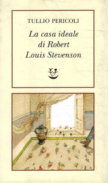 La casa ideale di Robert Louis Stevenson