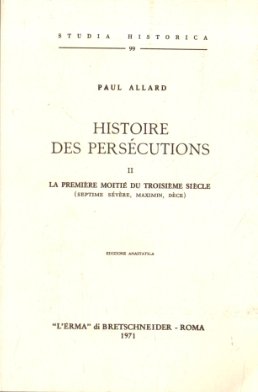 Histoire des persÃ©cutions: II.