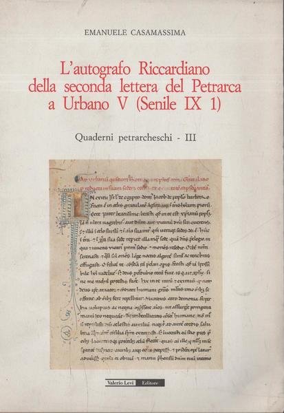 L'autografo Riccardiano della seconda lettera del Petrarca a Urbano V …