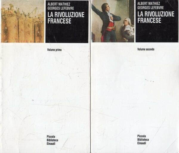 La Rivoluzione francese (Piccola biblioteca Einaudi) 2 vol.