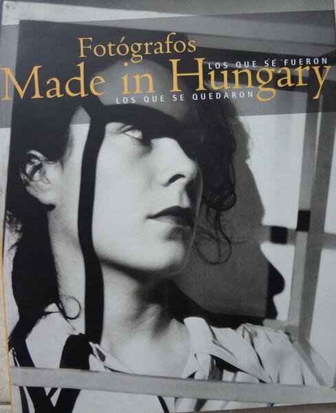 FotÃ²grafos Made in Hungary. Los que se fueron, los que …
