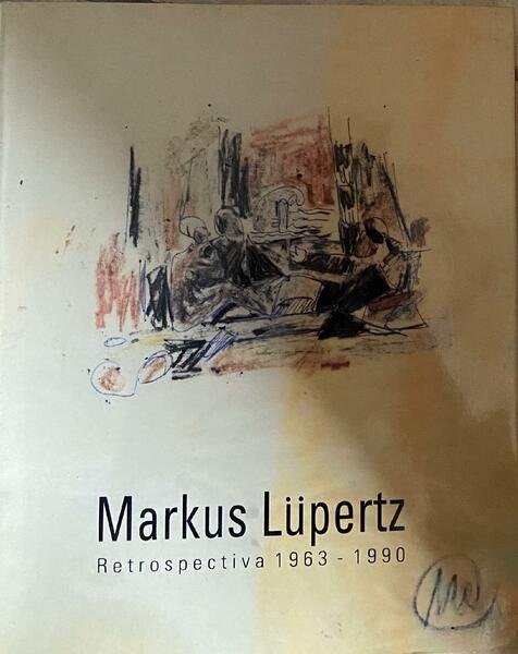 Markus Lüpertz: Retrospectiva 1963-1990, Pintura, escultura, dibujo