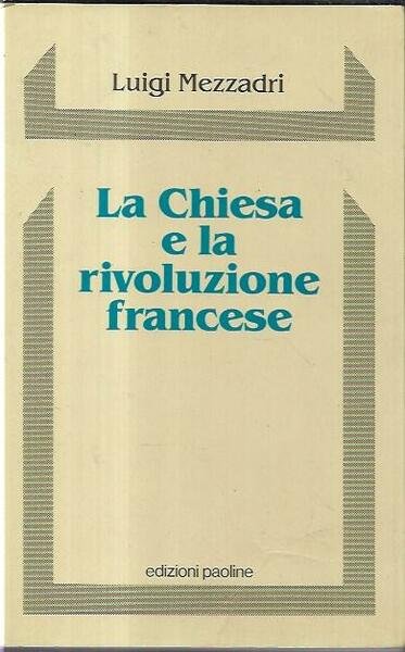 La Chiesa e la rivoluzione francese