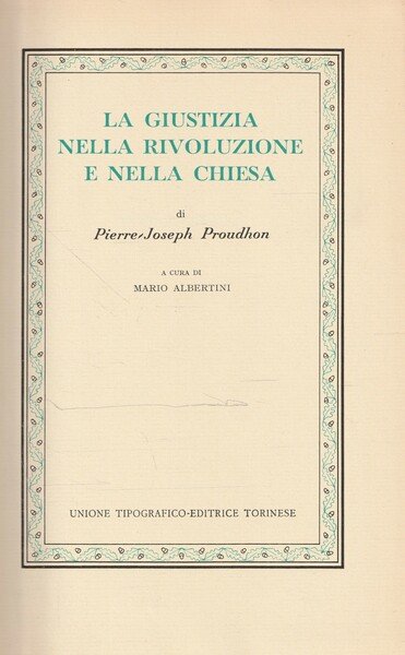 La giustizia nella rivoluzione e nella chiesa di Pierre Joseph …