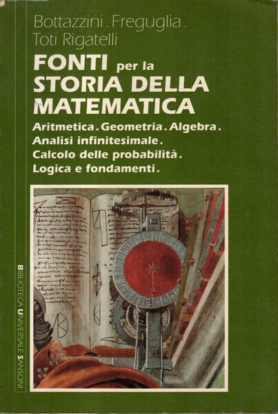 Fonti per la storia della matematica : aritmetica, geometria, algebra, …