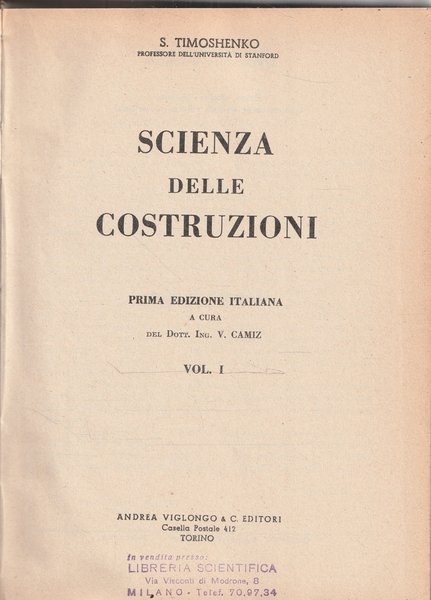Scienza delle costruzioni - Vol. I