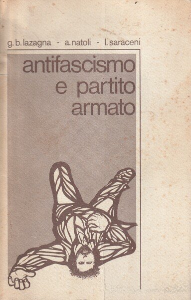 Antifascismo e partito armato