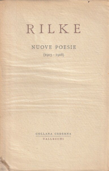 Rilke: nuove poesie (1903-1908)