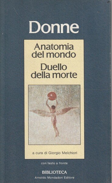 Anatomia del mondo. Duello della morte