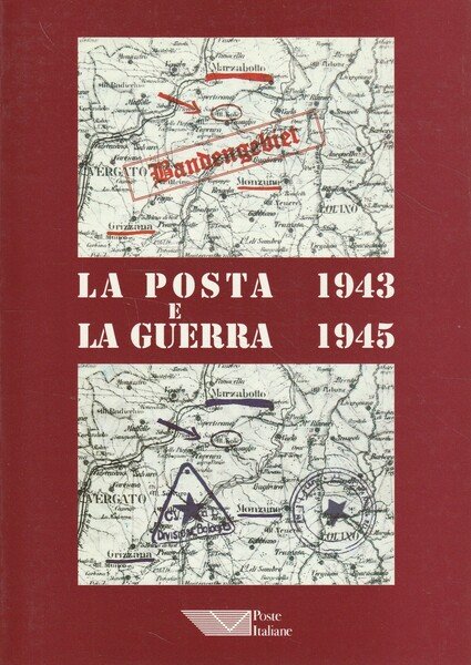 La posta e la guerra 1943-1945