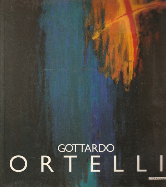 Gottardo Ortelli: mostra antologica 1972-1992
