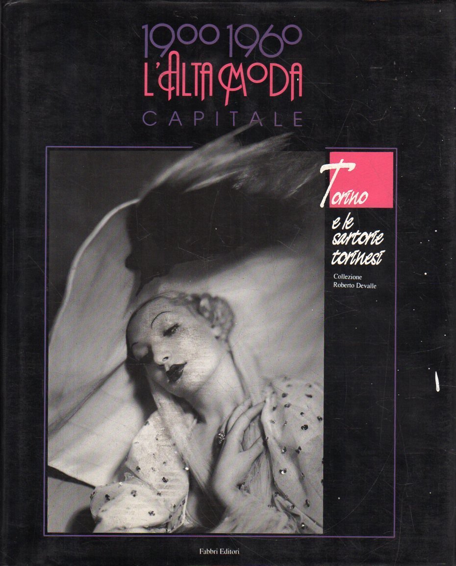 1900 -1960 : L'Alta Moda