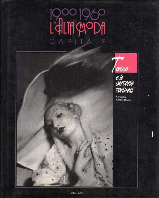 1900 -1960 : L'Alta Moda