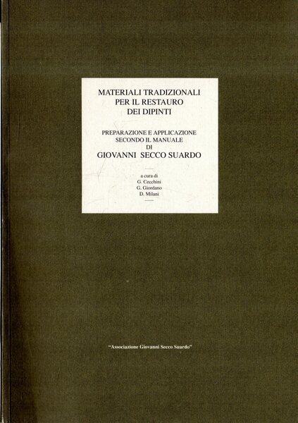 Materiali tradizionali per il restauro dei dipinti. Preparazione e applicazione …