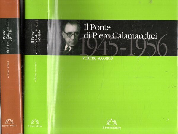 Il Ponte di Piero Calamandrei 1945-1956 (2 volumi)