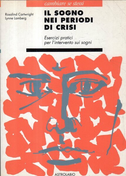 Il sogno nei periodi di crisi