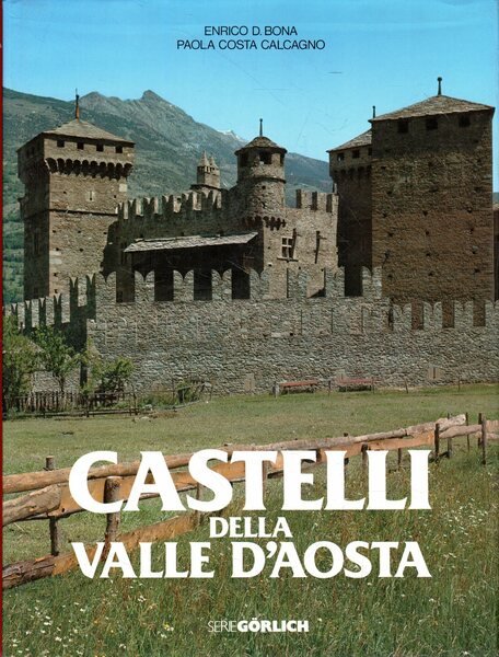 Castelli della Valle D'Aosta