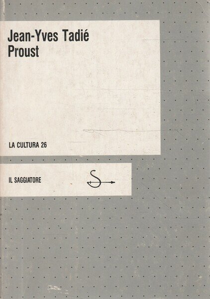 Proust di Jean-Yves Tadié
