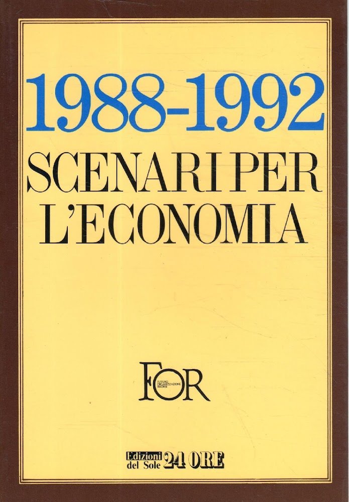 1988-1992 Scenari per l'economia