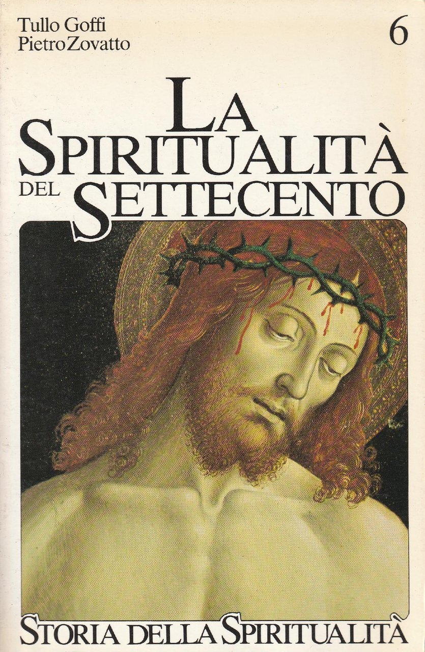 6: La spiritualità del Settecento : crisi di identità e …