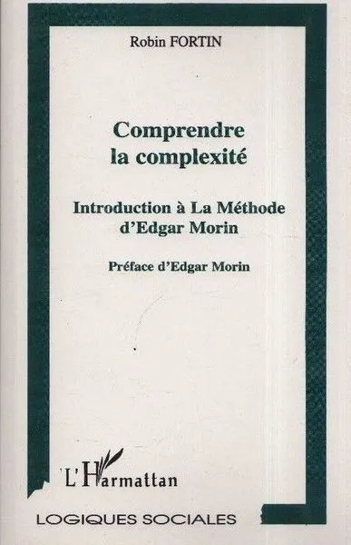 Comprendre la complexitè. Introduction à La Méthode d'Edgar Morin. | Immagine principale