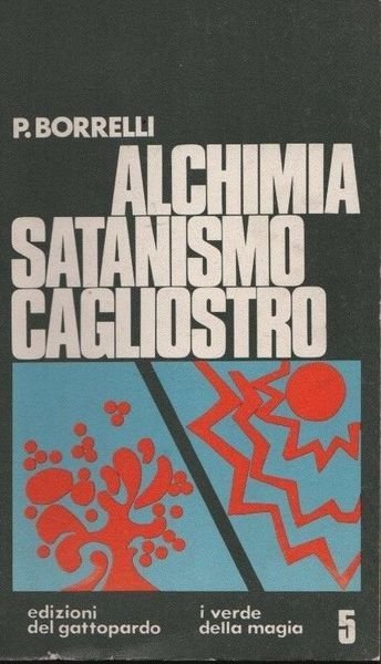 Alchimia, satanismo, Cagliostro.