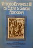 Vittorio Emanuele III ed Elena di Savoia Fotografi