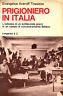 Prigioniero in Italia