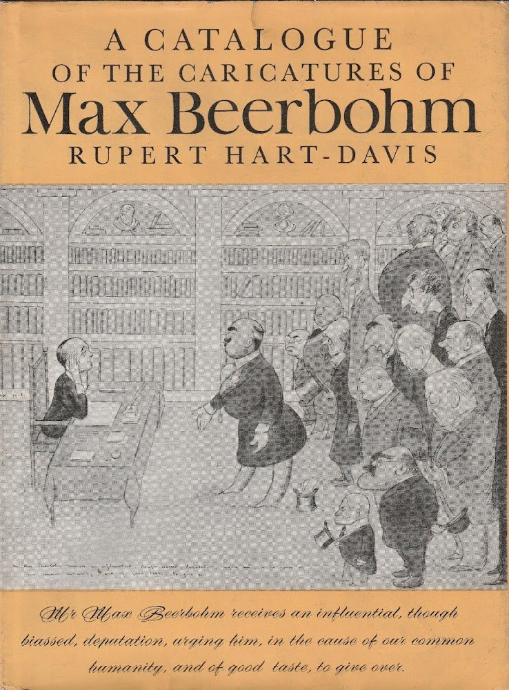 A catalogue of the caricatures of Max Beerbohm