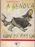 A Genova non si passa | Immagine principale