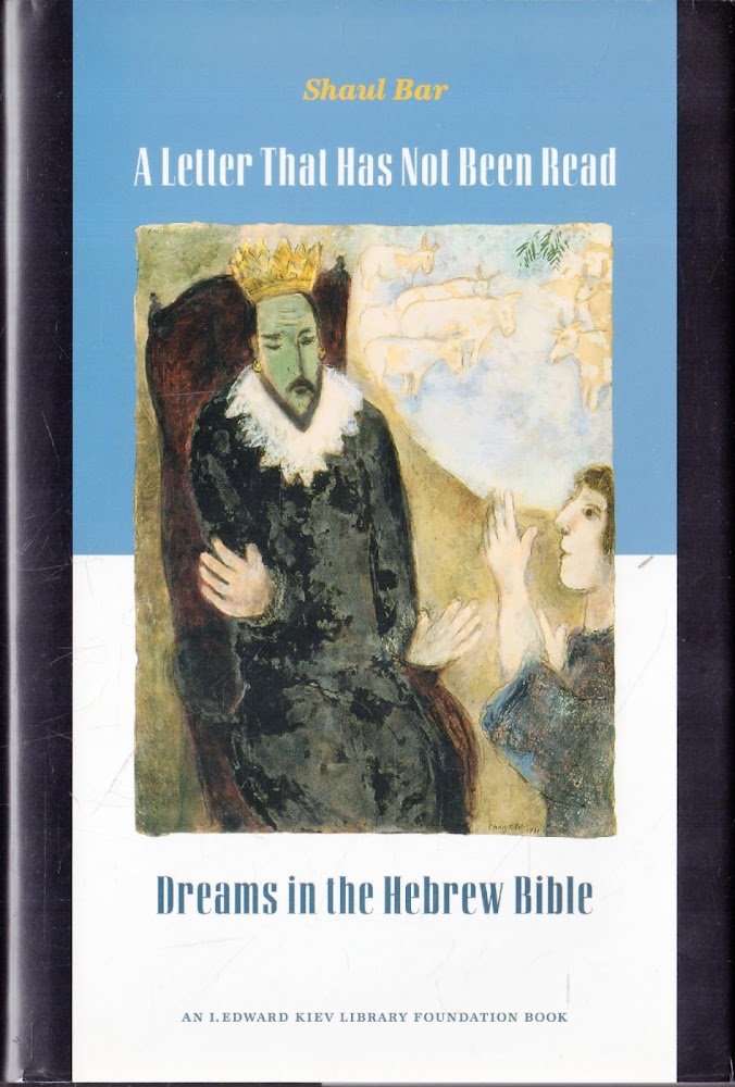 A Letter That Has Not Been Read: Dreams in the …