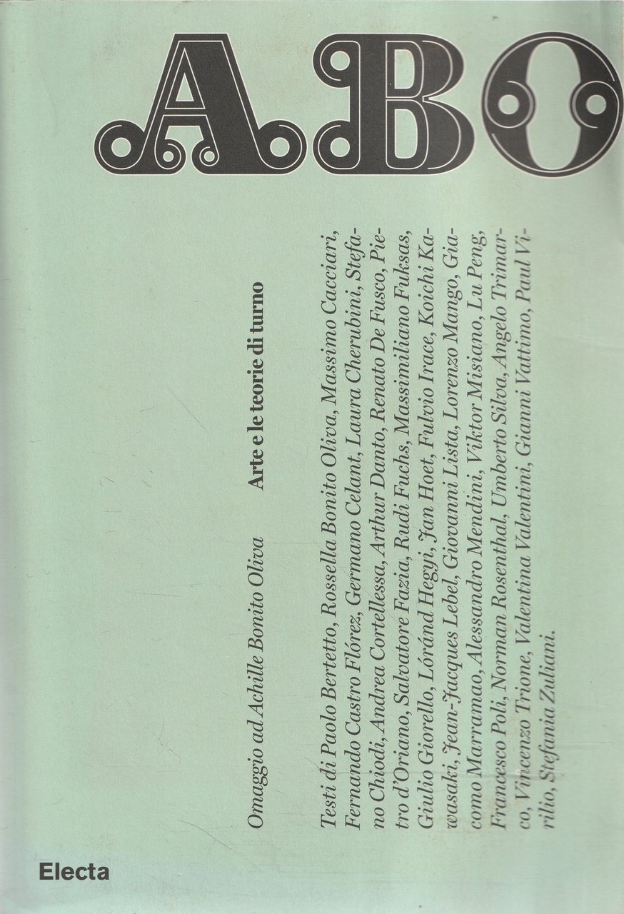 ABO : arte e le teorie di turno : omaggio …
