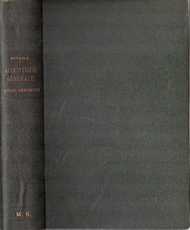 Acoustique Générale: Ondes Aériennes