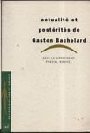Actualité et postérités de Gaston Bachelard. | Immagine principale