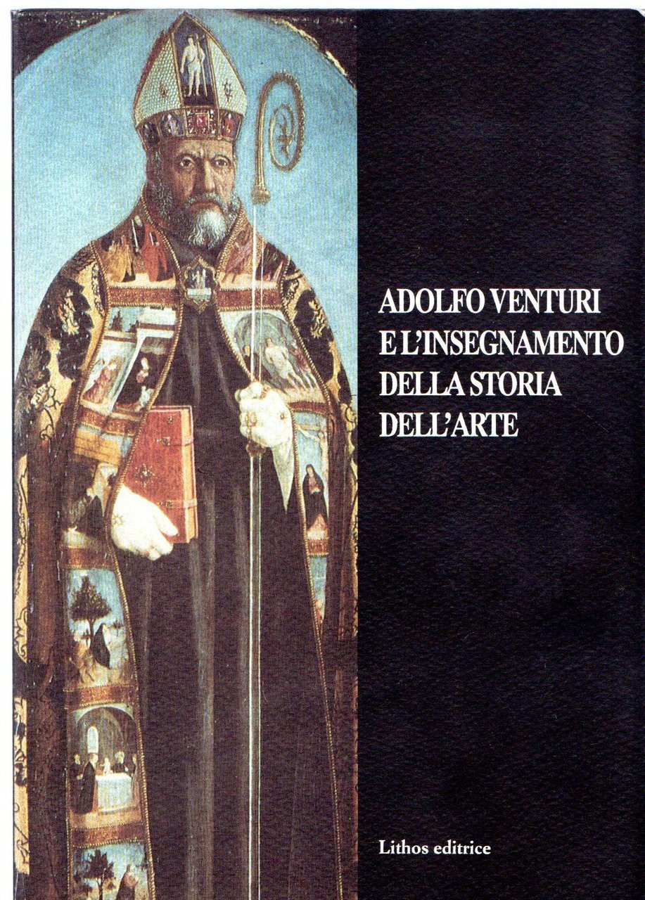 Adolfo Venturi e l'insegnamento della storia dell'arte | Immagine principale