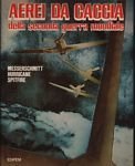 Aerei da caccia della seconda guerra mondiale.