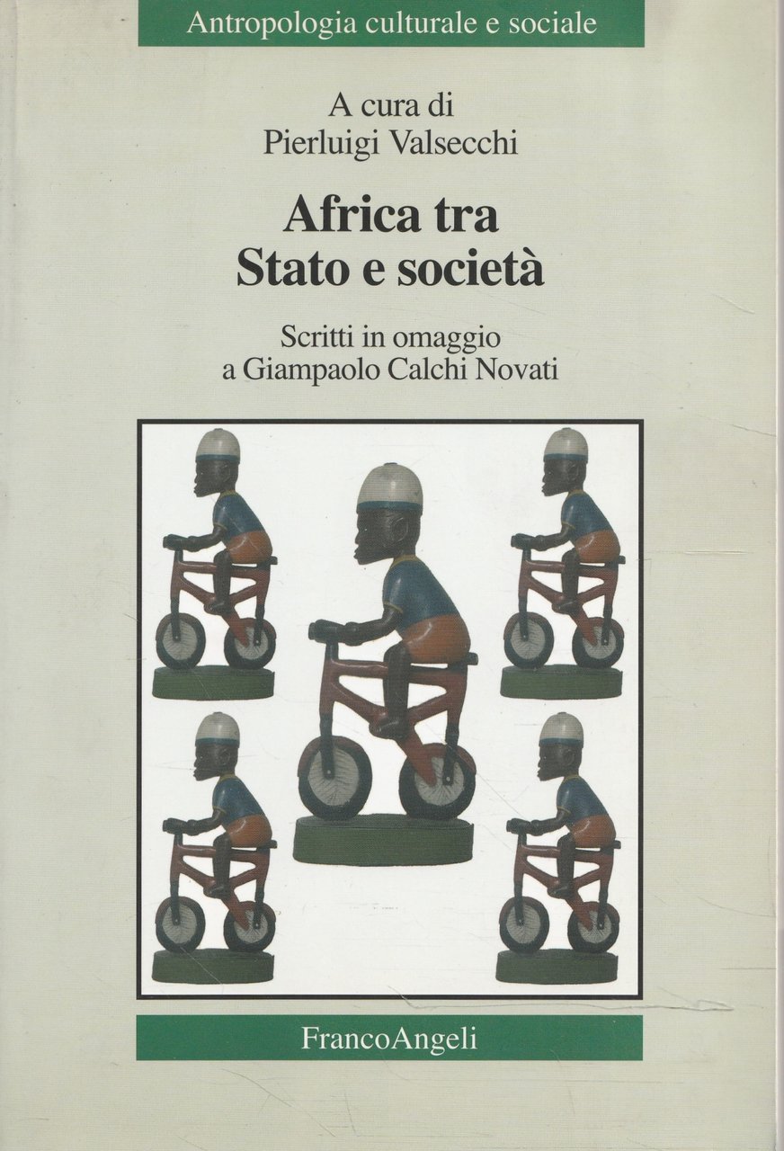 Africa tra stato e società : scritti in omaggio a …