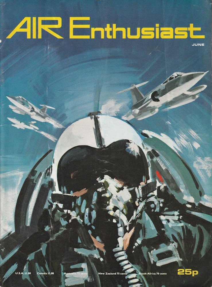 Air Enthusiast. Vol. 1 Number 1 - June 1971