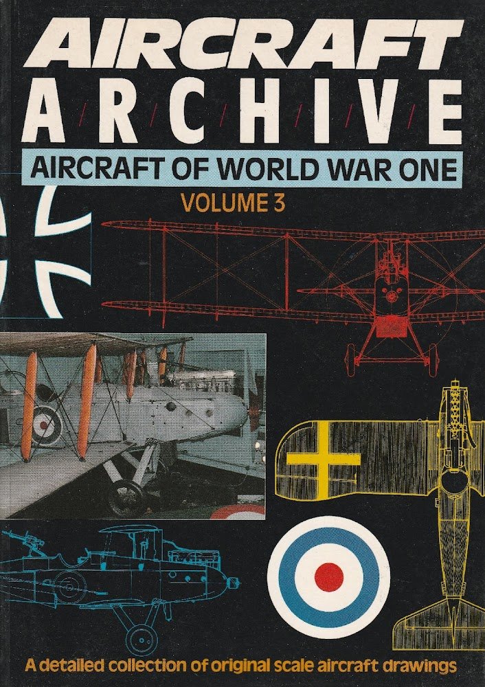 Aircraft of World War One. Volume 3