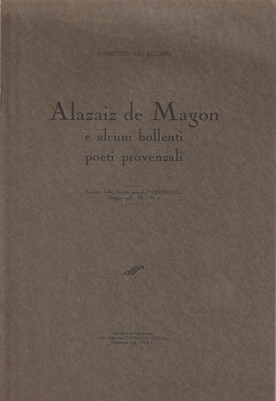 Alazaiz de Magon e alcuni bollenti poeti provenzali